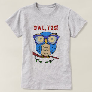 Owl, Yes! T-Shirt