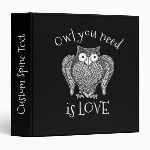 Owl you Need 3 Ring Binder