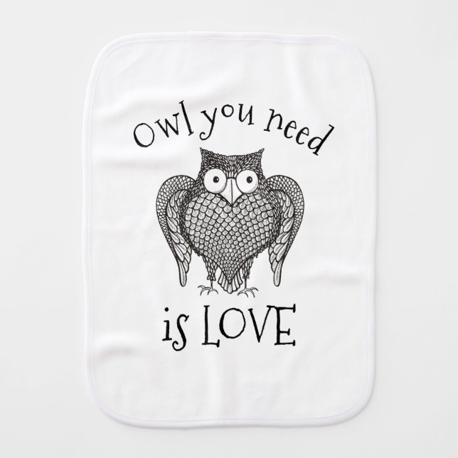 Owl you Need Burp Cloth (Front)