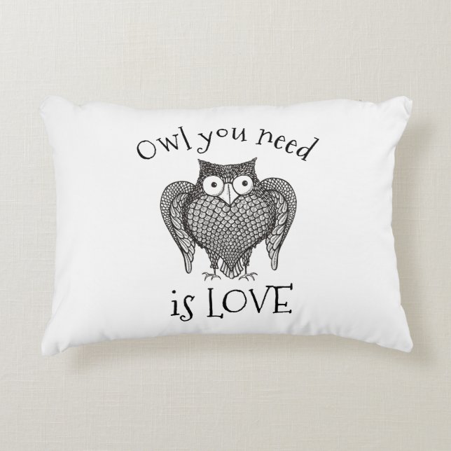 Owl you Need Decorative Pillow (Front)