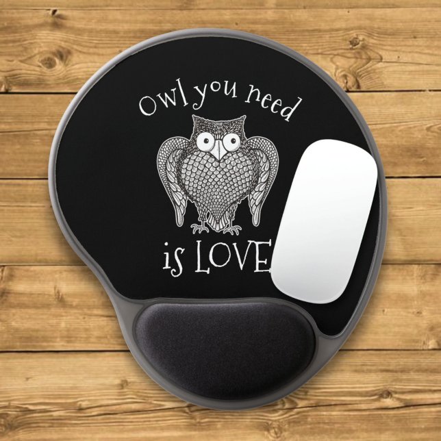 Owl you Need Gel Mouse Pad (Creator Uploaded)