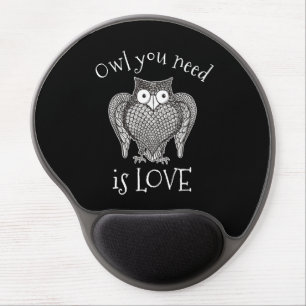 Owl you Need Gel Mouse Pad