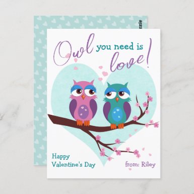 Owl you need is love Cute Classroom Valentines Day