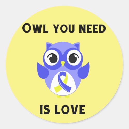 Owl You Need is Love Down Syndrome Awareness Classic Round Sticker