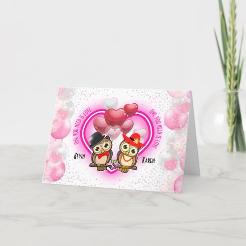 Owl You Need is Love  Valentines Day Card