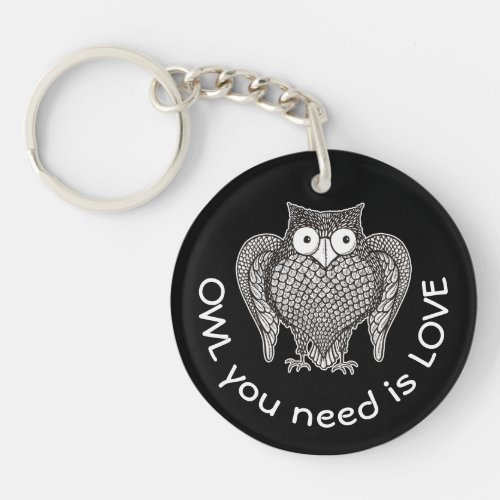 Owl you Need Keychain