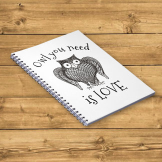 Owl you Need Notebook
