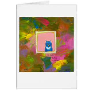Owls are Carnivores - funny owl painting art Cards