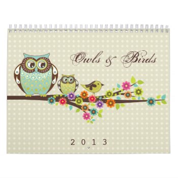 Owls & Birds Calendar by envisager at Zazzle