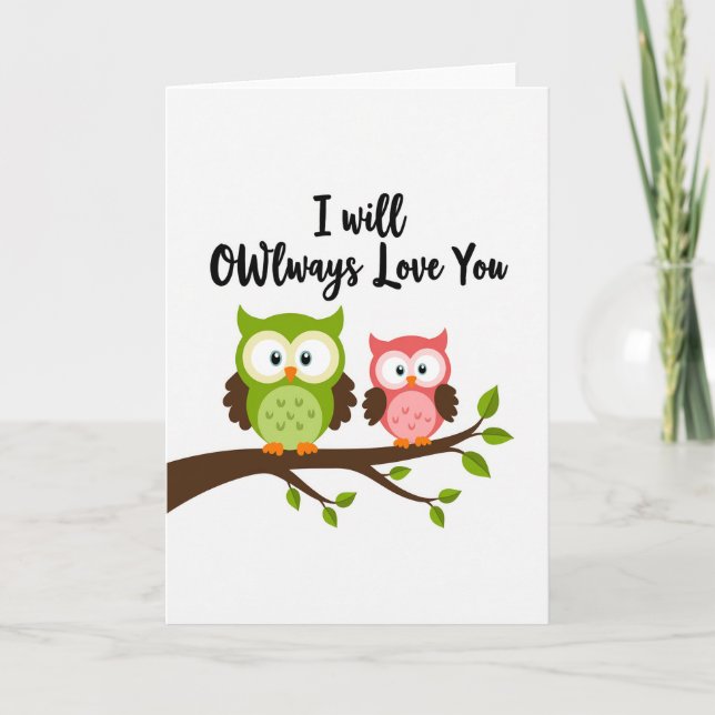 Owlways Love You Cute Owl Card (Front)