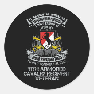 Own Forever The Title 11th Armored Cavalry Regimen Classic Round Sticker