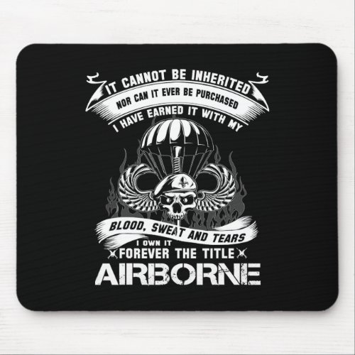 Own_it Forever The Title Airborne Army Ranger Vete Mouse Pad
