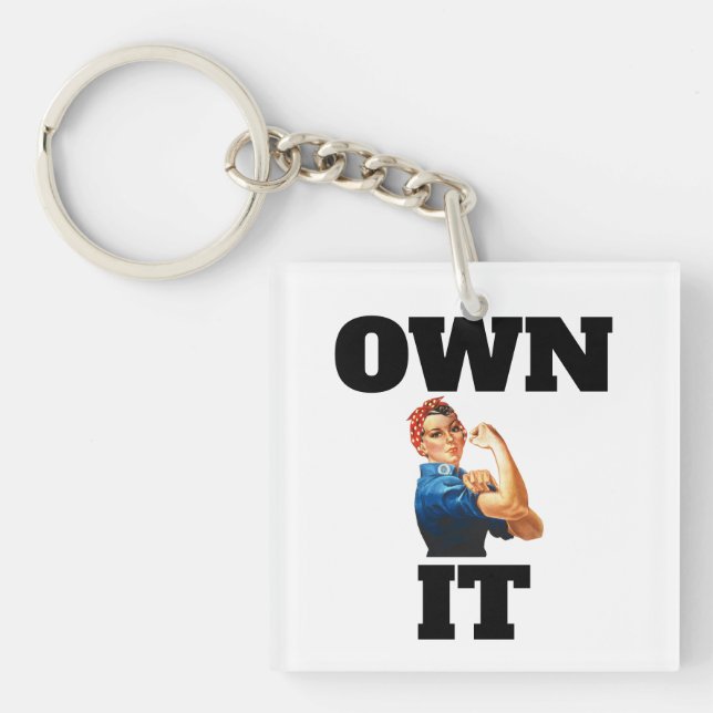 Own It Keychain (Front)