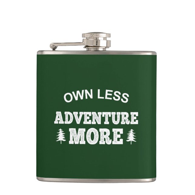 Own Less, Adventure More Flask (Front)