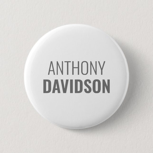 Own Name Modern Minimalist Elegant Professional Button (Front)