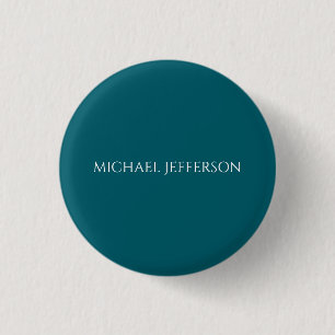Own Name Plain Dark Teal Color Personalized Custom Button