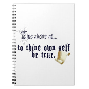 Own Self Be True - Shakespeare Quotes Notebook