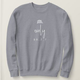 own surname with date and signature sweatshirt