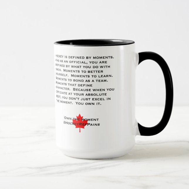 Own The Moment Referee Mug (Right)