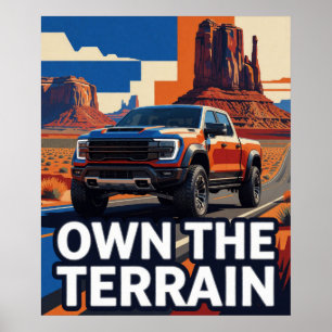 Own The Terrain Premium Off Road SUV Poster