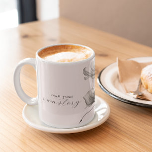 Own Your Own Story Flower Petals Motivational Coffee Mug