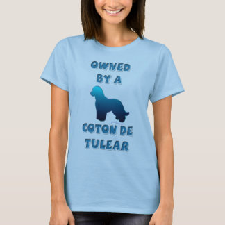 Owned by a Coton de Tulear T-Shirt