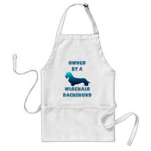 Owned by a Wirehair Dachshund Adult Apron