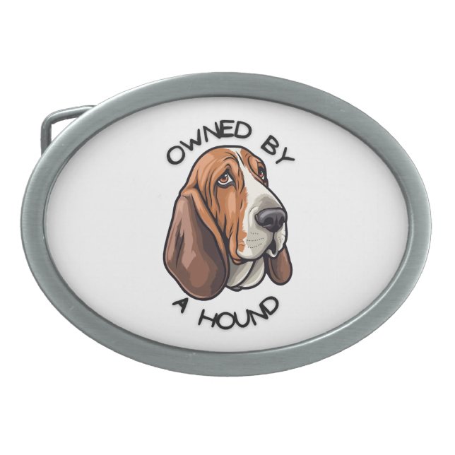 Owned by someone Basset Hound Belt Buckle (Front)