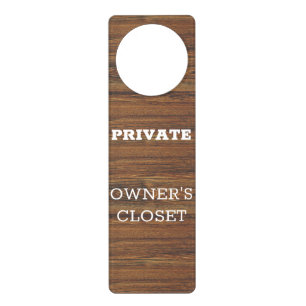 Owner's Closet Short term Rental Vacation Home  Door Hanger