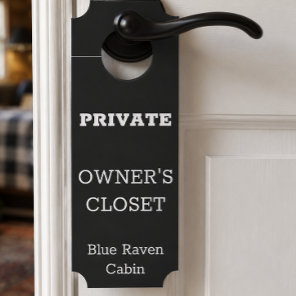 Owner's Closet Short term Rental Vacation Home  Door Hanger