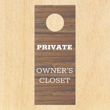 Owner's Closet Short term Rental Vacation Home  Door Hanger