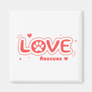 OWRAssist Love Rescues Magnet