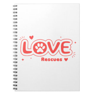 OWRAssist Love Rescues Notebook