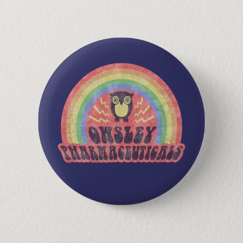 Owsley Pharmaceuticals Pinback Button