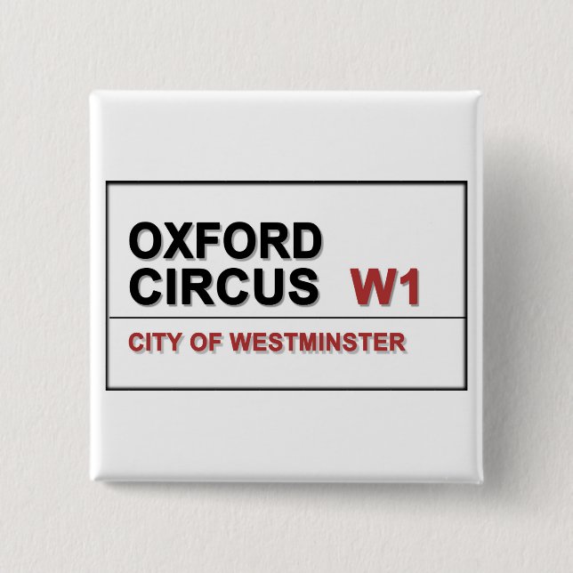 Oxford Circus Lodon England Pinback Button (Front)
