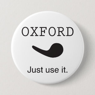 Oxford Comma. Just Use it. Button. Button