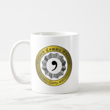 Oxford Comma Society Coffee Mug by TulsaTees at Zazzle