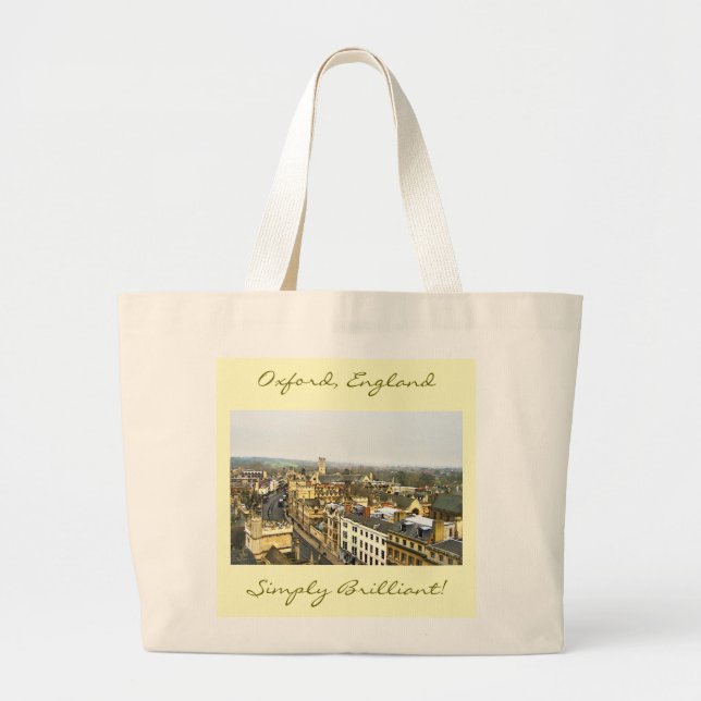 Oxford, England, High St View, Simply Brilliant Large Tote Bag (Front)