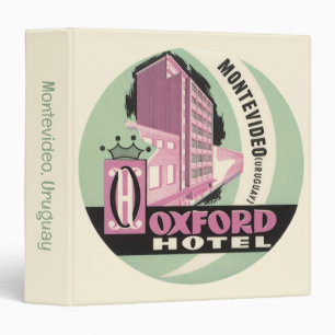Oxford Hotel, Montevideo, Uruguay, Vintage Travel 3 Ring Binder