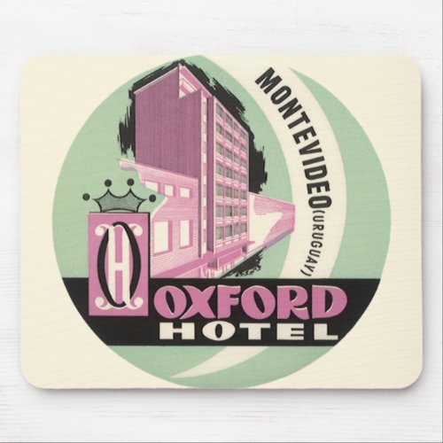 Oxford Hotel Montevideo Uruguay Vintage Travel Mouse Pad