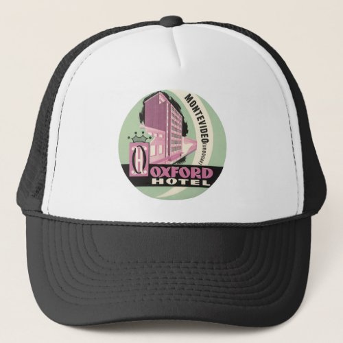 Oxford Hotel Montevideo Uruguay Vintage Travel Trucker Hat