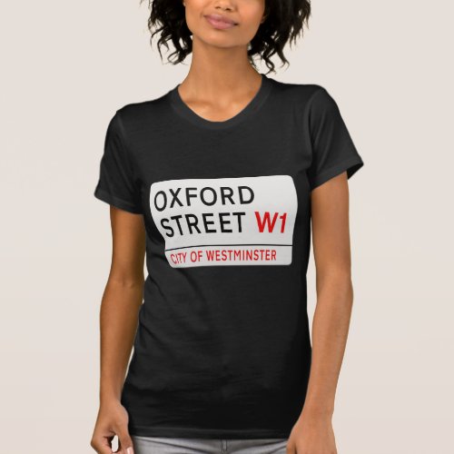 Oxford Street London Street Sign T_Shirt