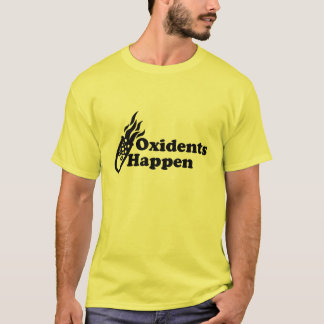 Oxidents Happen T-Shirt