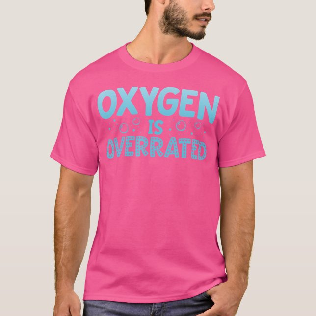Oxygen Is Overrated Water Polo Funny Swim Team (Front)