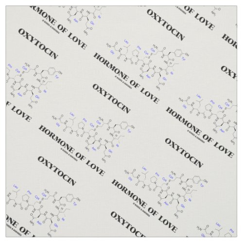 Oxytocin Hormone Of Love Molecular Structure Fabric