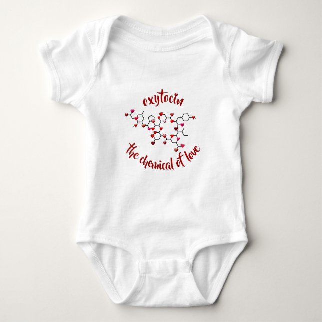 Oxytocin - The Chemical of Love Baby Bodysuit (Front)