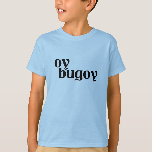 Oy Bugoy Shirt - Half Filipino Half Jewish (Front)