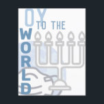 Oy To The World Funny Happy Hanukkah Blue Menorah Holiday Card<br><div class="desc">all text on this card is templated,  so it can be changed easily if you'd like. this obviously includes the signature on the backside as well. 

the front features graphics a an opaque globe wearing a mask in the background,  and a silver menorah outline off to the bottom right</div>