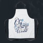 Oy to the World Hanukkah Jewish Funny  Apron<br><div class="desc">Jewish holiday humor,  Hanukkah 2025,  menorah celebration,  oy vey joke,  Hanukkah pun,  Jewish Christmas parody,  holiday season Jewish humor,  festive Jewish saying,  menorah tee</div>