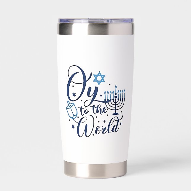 Oy to the World Hanukkah Jewish Funny  Insulated Tumbler (Front)